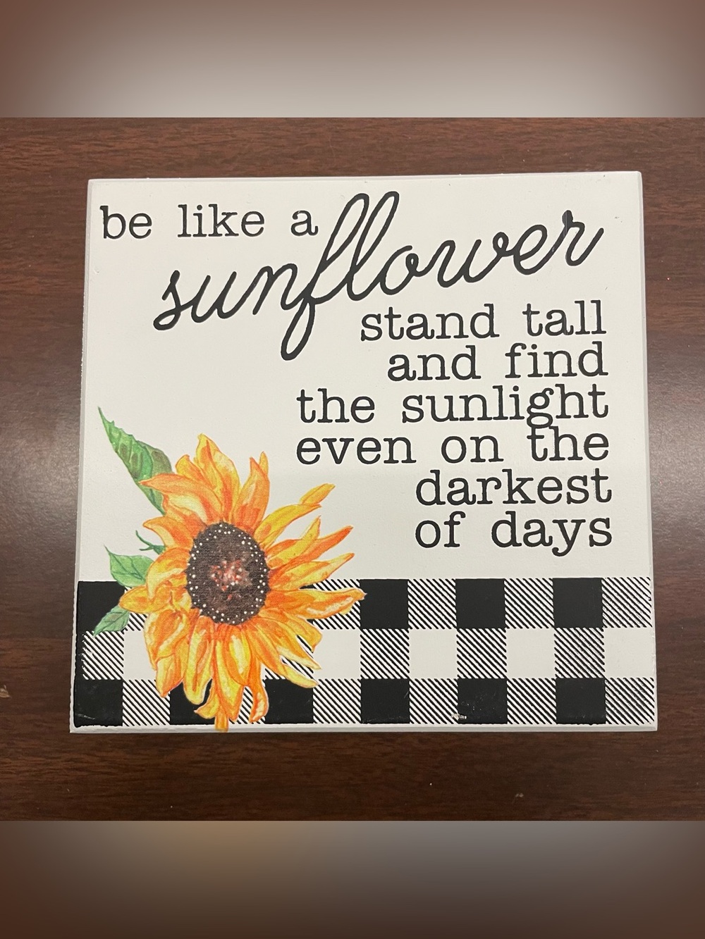 “Be Like a Sunflower” Wooden Box Sign- Inspirational Sunflower Decor